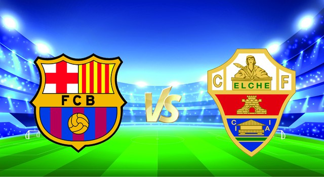 Soi kèo nhà cái V9 trận Barcelona vs Elche, 19/12/2021 – Spain La Liga