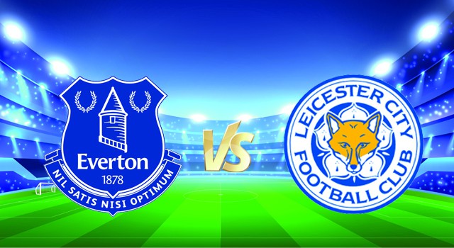 Soi kèo nhà cái V9 trận Everton vs Leicester, 19/12/2021 – Ngoại hạng Anh