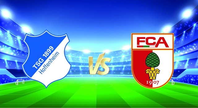 Soi kèo nhà cái V9 trận Hoffenheim vs Augsburg, 08/01/2022 – Bundesliga