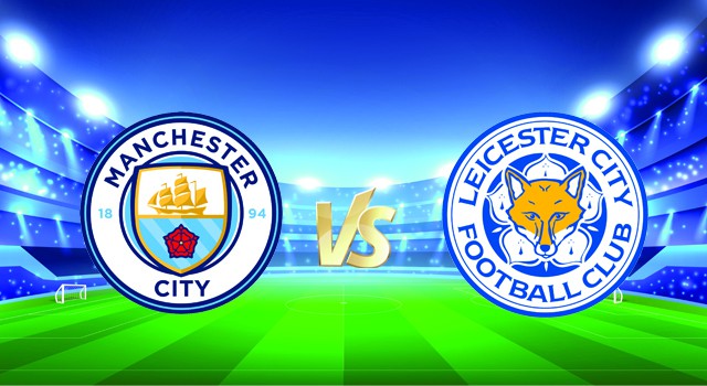 Soi kèo nhà cái V9 trận Manchester City vs Leicester, 26/12/2021 – Ngoại hạng Anh