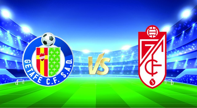 Soi kèo nhà cái V9 trận Getafe vs Granada CF, 21/01/2022 – Spain La Liga