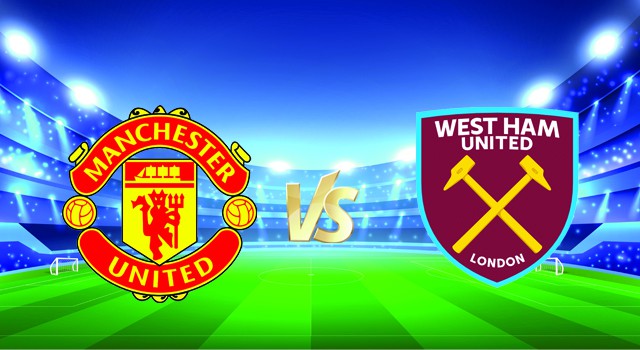 Soi kèo nhà cái V9 trận Manchester Utd vs West Ham, 22/01/2022 – Ngoại Hạng Anh