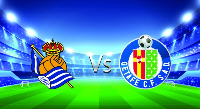 Soi kèo nhà cái V9 trận Real Sociedad vs Getafe, 24/01/2022 – Spain La Liga