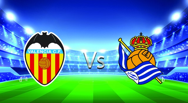 Soi kèo nhà cái V9 trận Valencia vs Real Sociedad, 06/02/2022– Spain La Liga