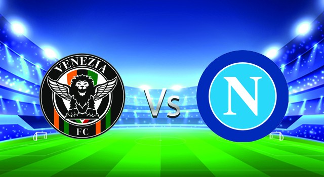 Soi kèo nhà cái V9 trận Venezia vs Napoli,  06/02/2022 – Italy Serie A