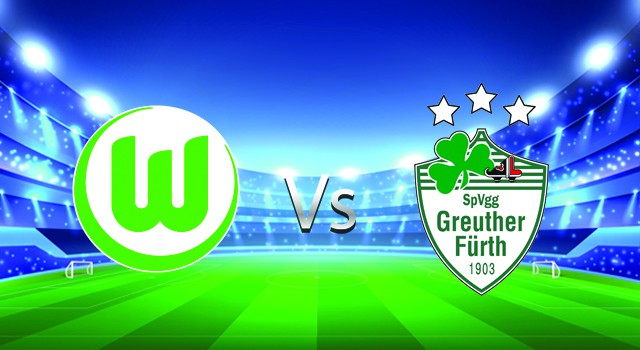 Soi kèo nhà cái V9 trận Wolfsburg vs Greuther Furth, 06/02/2022 – Germany Bundesliga