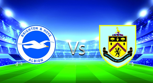 soi keo nha cai 188 tran brighton  vs burnley, 19/02/2022 - ngoai hang anh