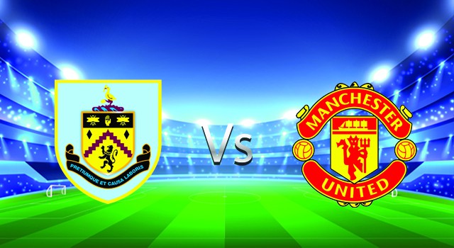 Soi kèo nhà cái V9 trận Burnley vs Manchester Utd,  09/02/2022 – Ngoại Hạng Anh