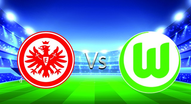 Soi kèo nhà cái V9 trận Eintracht Frankfurt vs Wolfsburg, 12/02/2022 – Germany Bundesliga