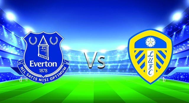 Soi kèo nhà cái V9 trận Everton vs Leeds, 12/02/2022 – Ngoại Hạng Anh