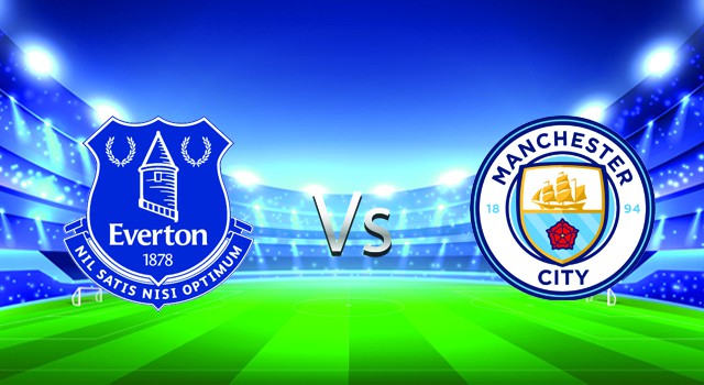 soi keo nha cai 188 tran everton  vs manchester city, 27/02/2022 - ngoai hang anh