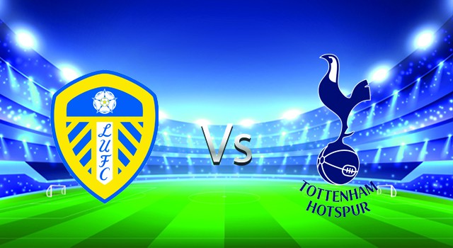 soi keo nha cai 188 tran leeds  vs tottenham, 26/02/2022 - ngoai hang anh