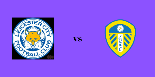 Soi kèo nhà cái V9 trận Leicester vs Leeds, 05/03/2022 – Ngoại Hạng Anh