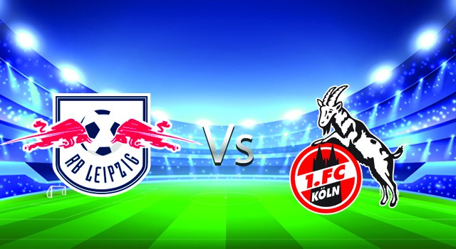 Soi kèo nhà cái V9 trận RB Leipzig vs FC Koln, 12/02/2022 – Germany Bundesliga