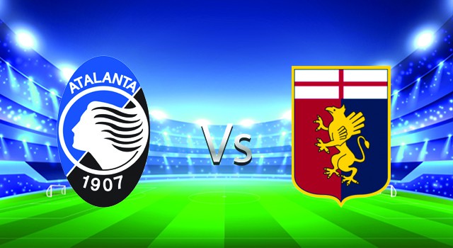 Soi kèo nhà cái V9 trận Atalanta vs Genoa , 14/03/2022 – Italy Serie A