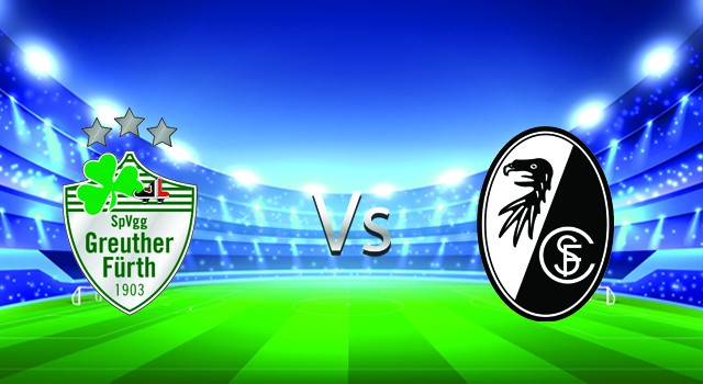 Soi kèo nhà cái V9 trận Greuther Furth  vs Freiburg , 19/03/2022 – Germany Bundesliga