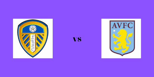 Soi kèo nhà cái V9 trận Leeds vs Aston Villa, 11/03/2022 – Premier League