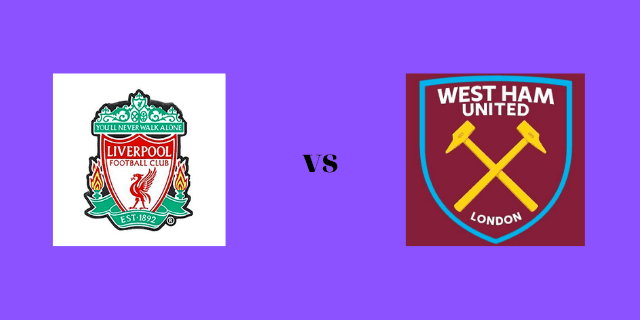 Soi kèo nhà cái V9 trận Liverpool vs West Ham, 06/03/2022 – Ngoại Hạng Anh