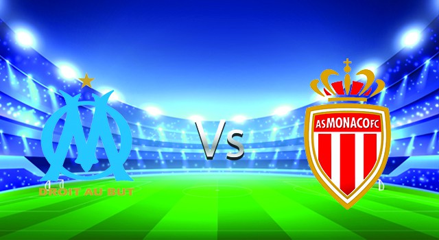 Soi kèo nhà cái V9 trận Marseille vs Monaco, 07/03/2022 – France Ligue 1