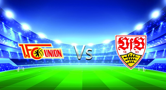 soi keo nha cai 188 tran union berlin  vs stuttgart, 12/03/2022 -  germany bundesliga