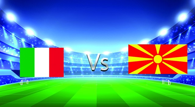 Soi kèo nhà cái V9 trận Ý vs Bắc Macedonia, 25/03/2022 – World Cup Qualification Europe