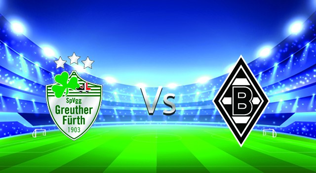 Soi kèo nhà cái V9 trận Greuther Furth vs B. Monchengladbach , 09/04/2022 – Germany Bundesliga