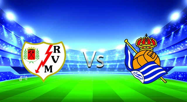 Soi kèo nhà cái V9 trận Rayo Vallecano vs Real Sociedad, 01/05/2022 – Spain La Liga