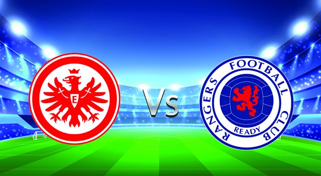 Soi kèo nhà cái V9 trận Frankfurt vs Rangers, 19/05/2022 – UEFA Europa League