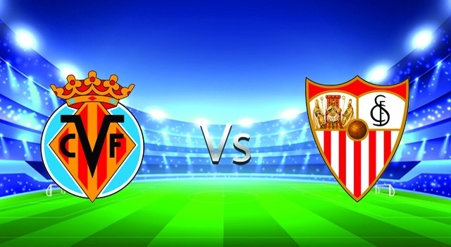 Soi kèo nhà cái V9 trận Villarreal vs Sevilla, 08/05/2022 – Spain La Liga