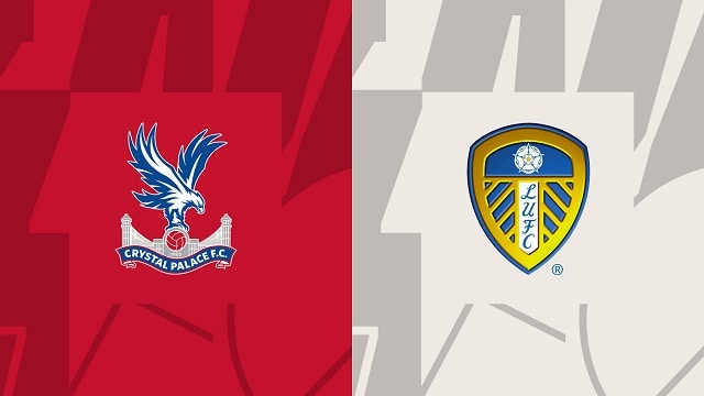 Soi kèo nhà cái V9 trận Crystal Palace vs Leeds, 09/10/2022 – Premier