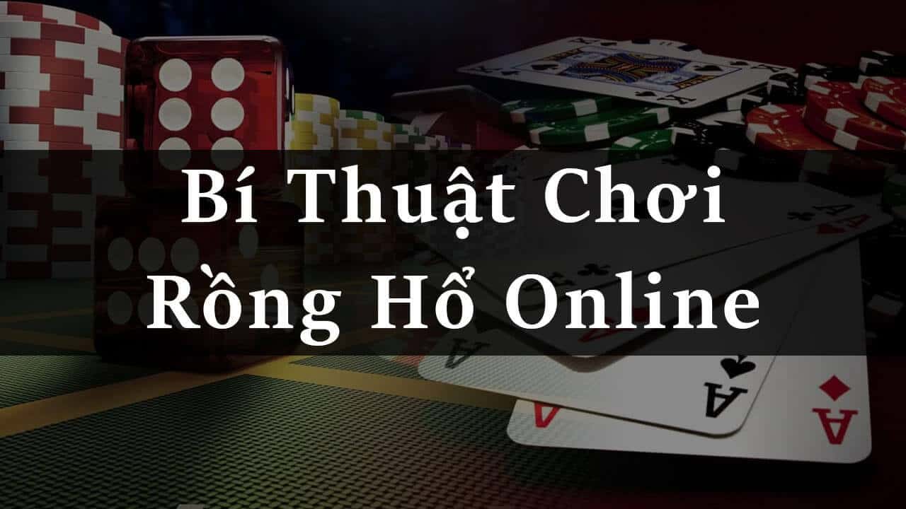 Rồng Hổ Online – Game casino phổ biến nhất