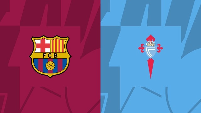 Soi kèo nhà cái V9 trận Barcelona vs Celta Vigo, 10/10/2022 – VĐQG TÂY BAN NHA