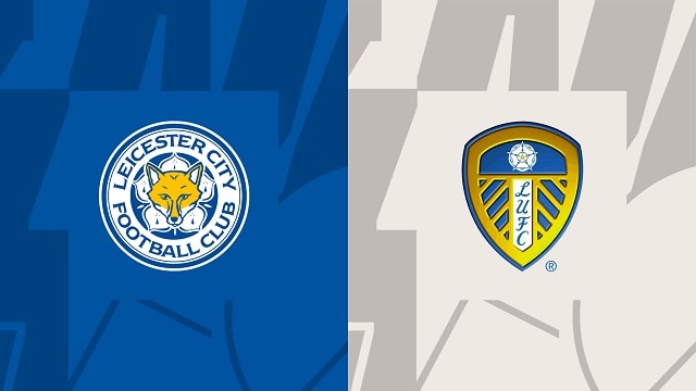 Soi kèo nhà cái V9 trận Leicester vs Leeds, 21/10/2022 – Giải Ngoại Hạng Anh