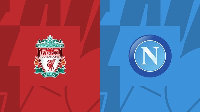 Soi kèo nhà cái V9 trận Liverpool vs Napoli, 02/11/2022 – Giải Champions League