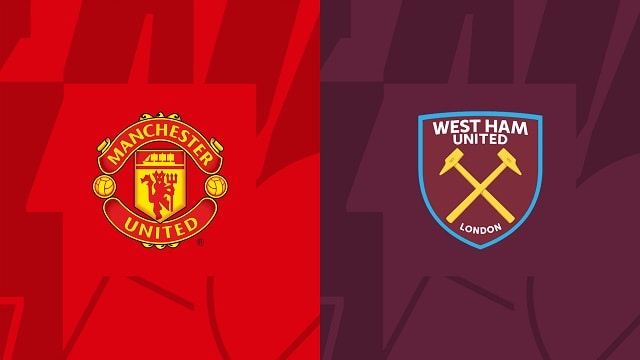 Soi kèo nhà cái V9 trận Man Utd vs West Ham,30/10/2022 – Giải Ngoại Hạng Anh