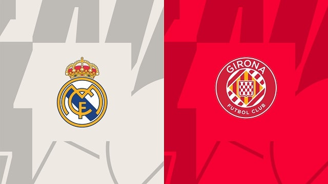 Soi kèo nhà cái V9 trận Real Madrid vs Girona, 30/10/2022 – Giải VĐQG Tây Ban Nha