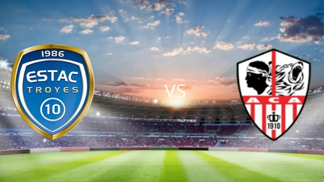 Soi kèo nhà cái V9 trận Troyes vs AC Ajaccio, 16/10/2022 – Giải VĐQG Pháp