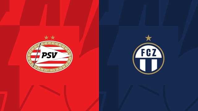 Soi kèo nhà cái V9 trận Zurich vs PSV, 06/10/2022 – Giải Europa League