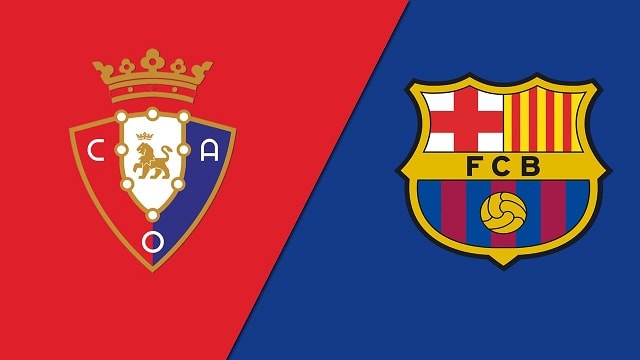 Soi kèo nhà cái V9 trận Osasuna vs Barcelona, 09/11/2022 – Giải VĐQG Tây Ban Nha