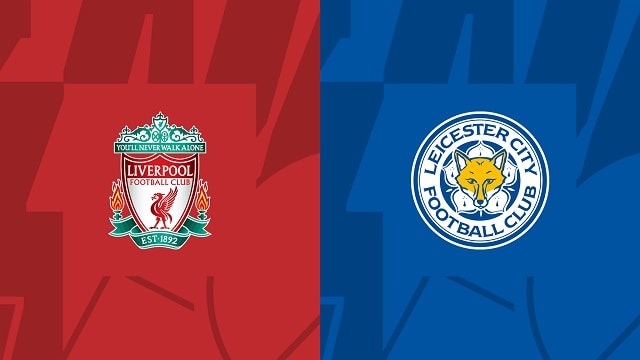 Soi kèo nhà cái V9 trận Liverpool vs Leicester, 31/12/2022 – Giải Ngoại Hạng Anh