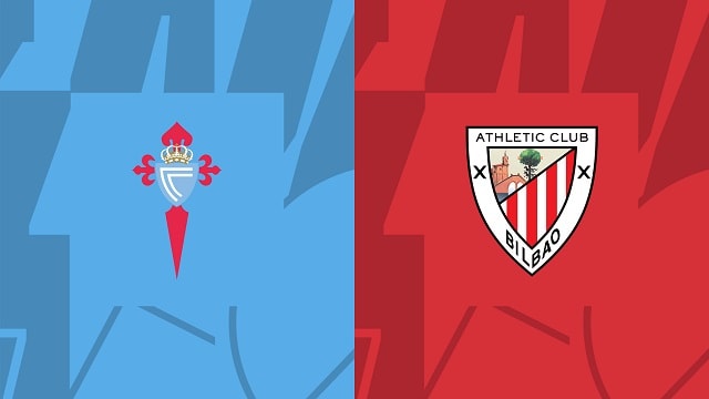 Soi kèo nhà cái V9 trận Celta Vigo vs Bilbao, 30/01/2023 – VĐQG Tây Ban Nha