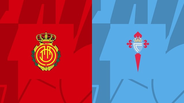 Soi kèo nhà cái V9 trận Mallorca vs Celta Vigo, 22/01/2023 – VĐQG Tây Ban Nha