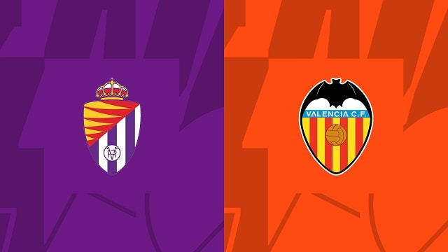 Soi kèo nhà cái V9 trận Valladolid vs Valencia, 30/01/2023 – VĐQG Tây Ban Nha